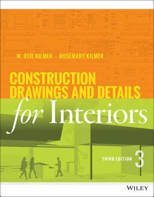 Wiley Construction Drawings And Details For Interiors Rd Edition