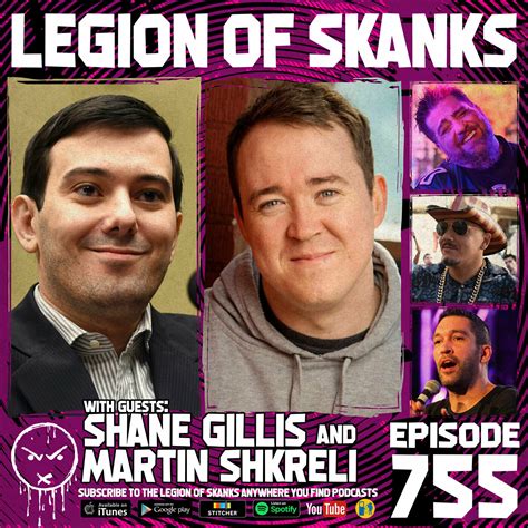 Episode 755 Wu Han Clan Martin Shkreli Shane Gillis And Danny