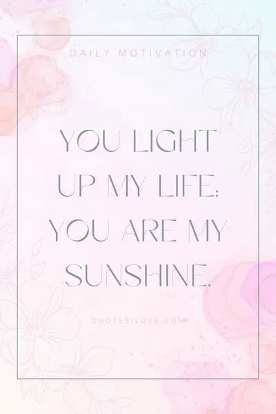 You Are My Sunshine Quotes - Quotes I Love