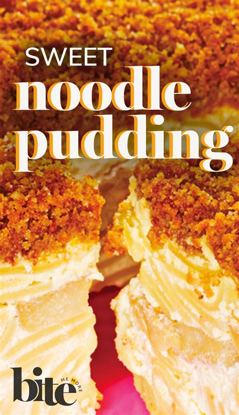 Sweet Noodle Pudding Recipe — Bite Me More | Recipe | Noodle pudding ...