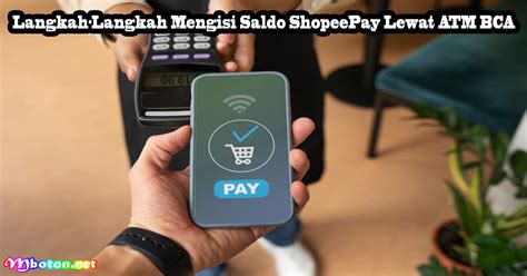 Cara Isi Saldo ShopeePay Lewat ATM BCA Dan Adminnya Mboton