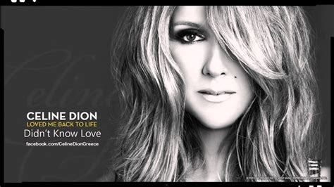 Celine Dion Loved Me Back To Life Didnt Know Love 30sec Preview