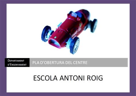 Pla Obertura Del Centre Escola Antoni Roig