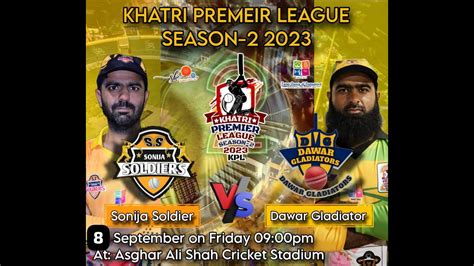 Khatri Premier League Season 2 2023 Match No 22 Sonija Soldier Vs