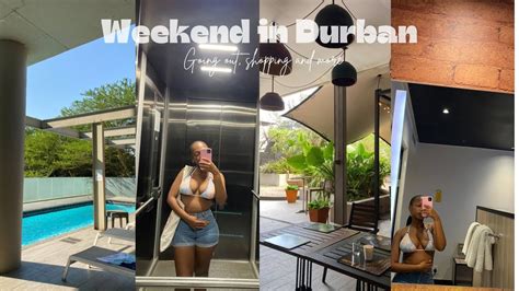 Weekend Vlog Durban Edition Shopping Travelling And More