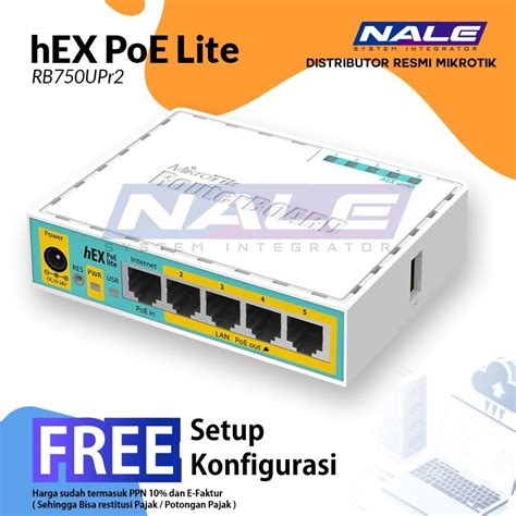 Jual Mikrotik Router Rb Upr Hex Poe Lite Pt Nale System Integrator