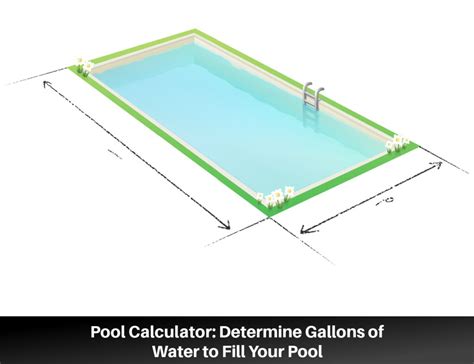 Calculadora De Piscinas Determine Los Galones De Agua Para Llenar Su