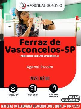 Apostila Prefeitura De Ferraz De Vasconcelos Sp Agente Escolar