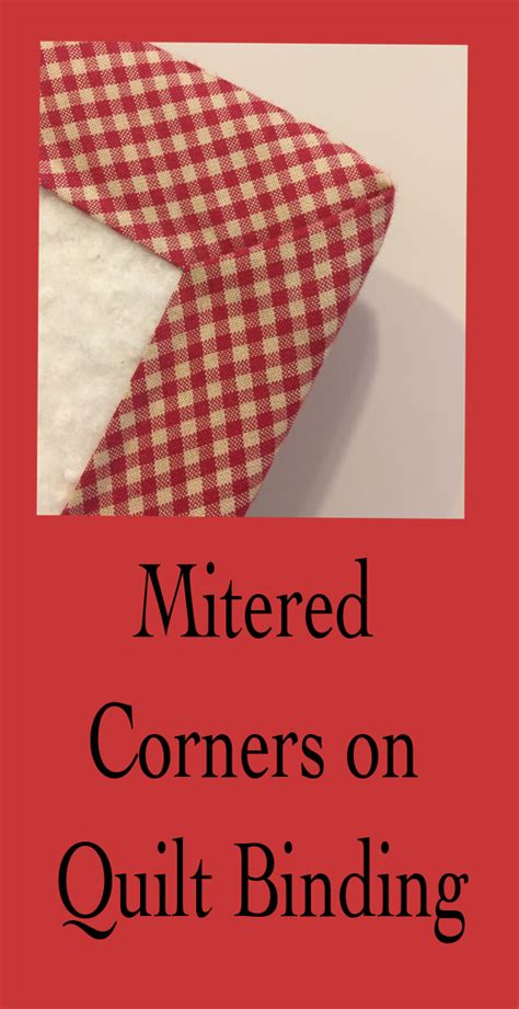 How To Make Mitered Corners On Quilt Binding Artofit