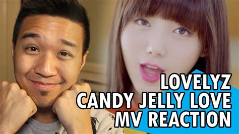 Reaction Lovelyz Candy Jelly Love Youtube