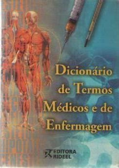 Livro Dicion Rio De Termos M Dicos E De Enfermagem Deocleciano