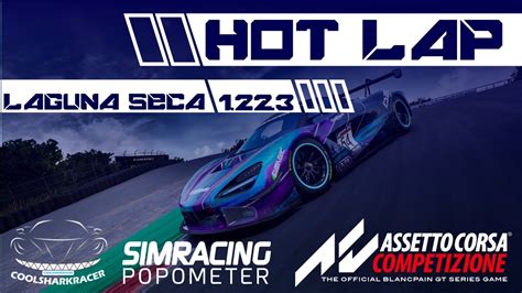 Popometer Mclaren S Gt Hot Lap Data Setup Laguna Seca