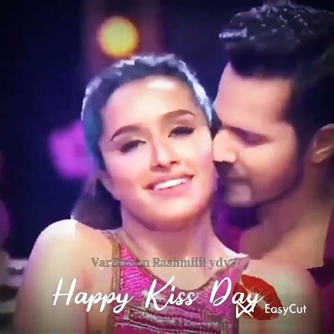 Happy Kiss Day💋 Status Lahu Muh Lag Gaya Song Varun Dhawan And Shraddha Kapoor Kissing