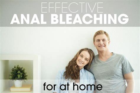 Anal Bleaching How To Bleach Your Anus