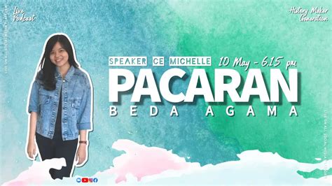 PACARAN BEDA AGAMA With Ce Michelle Obrolin Aja Dulu History