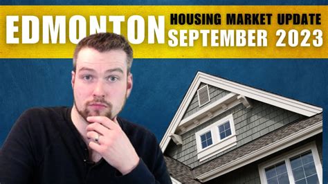 Edmonton Housing Market Update September Youtube