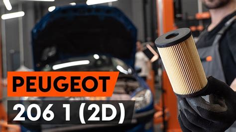 How To Change Oil Filter And Engine Oil On PEUGEOT 206 1 2D TUTORIAL