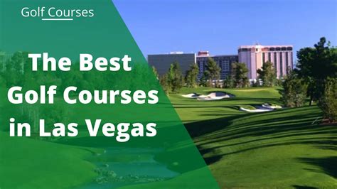 10 Best Golf Courses In Las Vegas Complete Guide