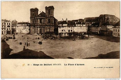 Siege de Belfort La Place d Armes à Belfort