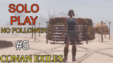 Conan Exiles 5 Base Building Solo Play Youtube