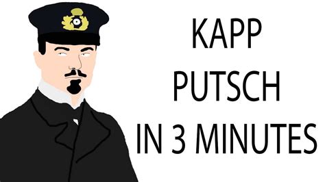 Kapp Putsch 3 Minute History Youtube