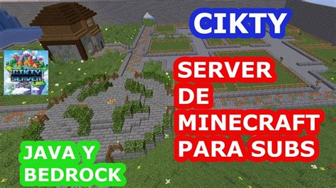 EN DIRECTO Server Público para Subs de Minecraft Java y Bedrock