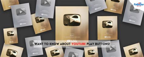 What Are The Youtube Play Buttons Learn The Secrets Followerbar