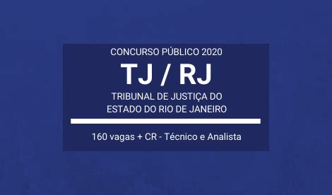 TJ RJ 2020 abre Concurso Público 160 vagas para Técnico de