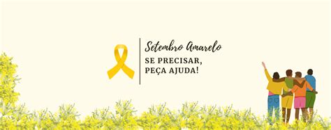 Setembro Amarelo Se Precisar Pe A Ajuda Sindifes