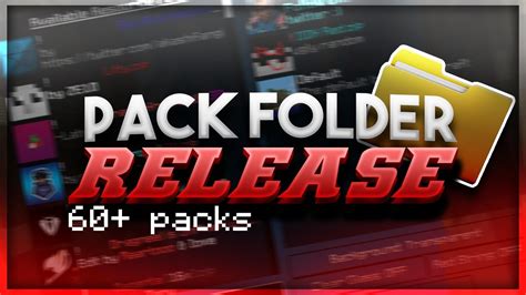 Pack Folder Release 60 Packs Youtube