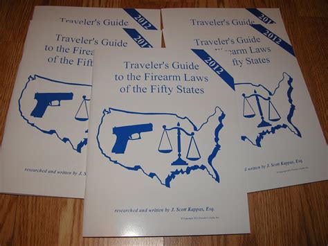 2012 United States Travelers Guide To The Firearm Laws Of The Fifty