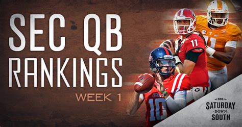 Sec Quarterback Power Rankings Week 1