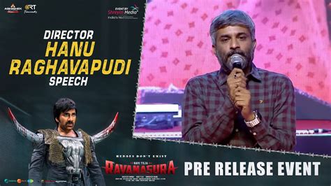 Director Hanu Raghavapudi Speech Ravanasura Pre Release Event Live