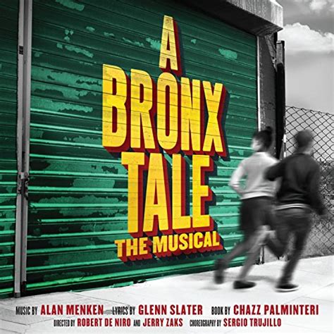 Play A Bronx Tale Original Broadway Cast Recording By Alan Menken