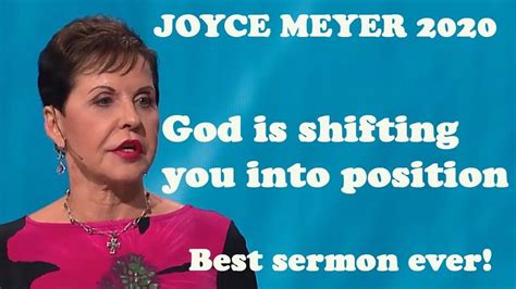 JOYCE MEYER 2020 God Is Shifting You Into Position Best Sermon Ever