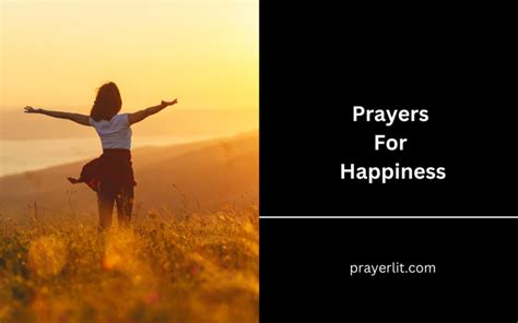 37 Amazing Prayers For Happiness - PrayerLit