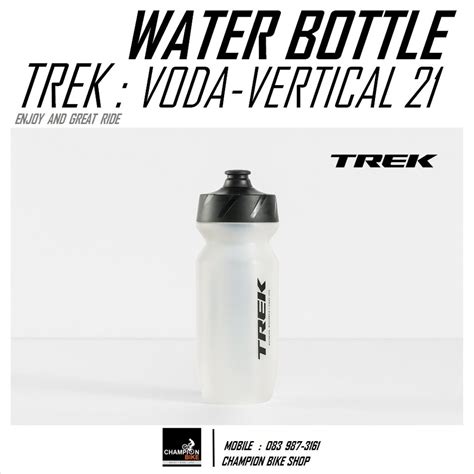 ขวดน้ำจักรยาน Trek Voda Vertical 21 Oz Bike Water Bottle Shopee