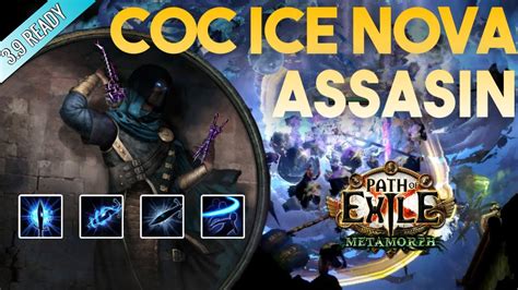 3 9 CoC Ice Nova Build Assassin Shadow Metamorph Path Of Exile