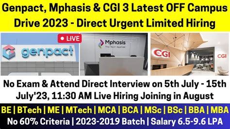 Genpact Mphasis CGI Latest OFF Campus Drive 2023 2019 Batch Mass