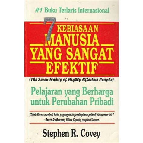 The Seven Habits Of Highly Effective People 7 Kebiasaan Manusia Yang