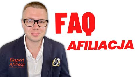 Afiliacja Faq Jakie Pytania Najcz Ciej Pojawiaj Si Przed Startem W