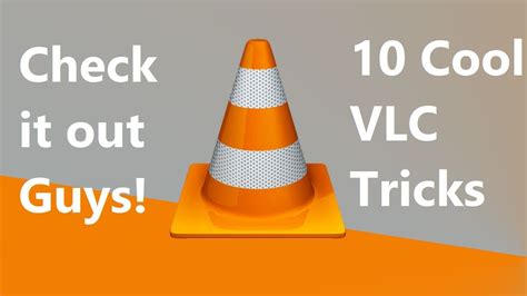 10 Cool VLC Features You Ll Wish You Knew Earlier Best VLC Media