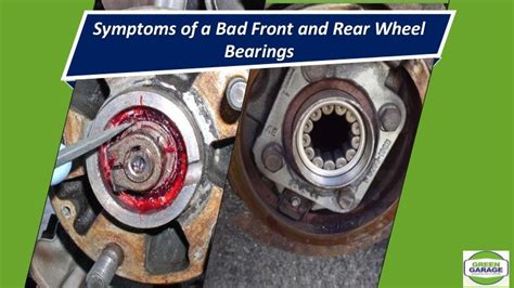 Symptoms of a Bad Front and Rear Wheel Bearings