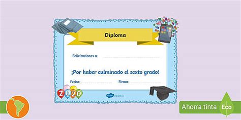 Diploma Graduación De Sexto Grado Teacher Made Twinkl