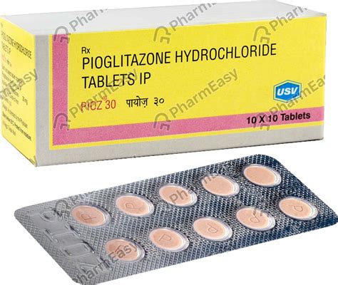 Pioz 30 Mg Tablet 10 Uses Side Effects Price And Dosage Pharmeasy