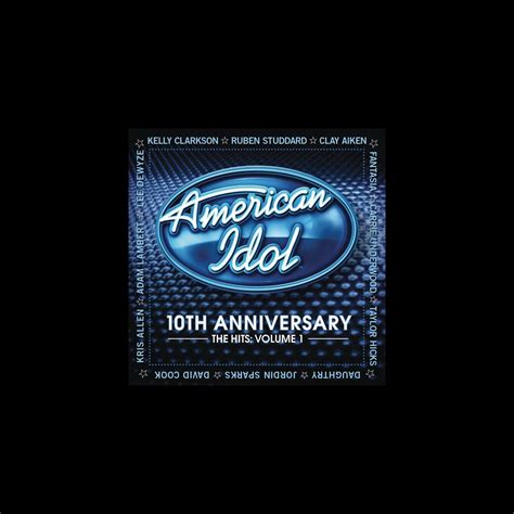 ‎10th Anniversary - The Hits, Vol. 1 - Album by American Idol - Apple Music