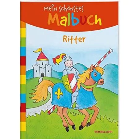 Tessloff Mein Sch Nstes Malbuch Ritter Duo Shop De