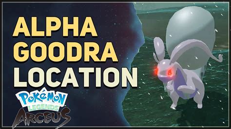 Alpha Hisuian Goodra Location Pokemon Legends Arceus Youtube