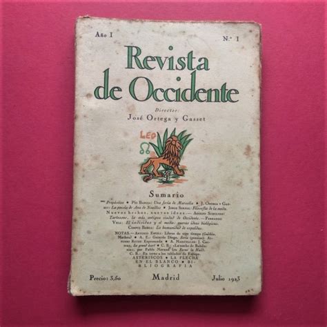 REVISTA DE OCCIDENTE Director José Ortega y Gasset Año I Nº I by