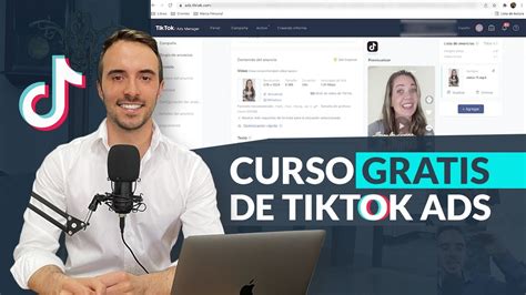 C Mo Hacer Anuncios En Tiktok Curso Gratis De Tiktok Ads Youtube